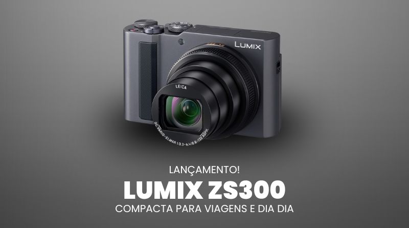 Lançamento Lumix ZS300 Thumbnail